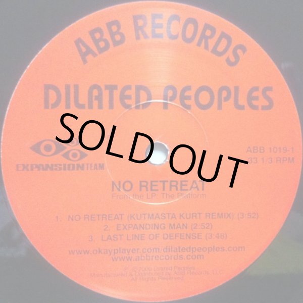画像2: DILATED PEOPLES / NO RETREAT (KUTMASTA KURT REMIX) (2)