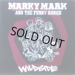 画像1: MARKY MARK AND THE FUNKY BUNCH / WILDSIDE