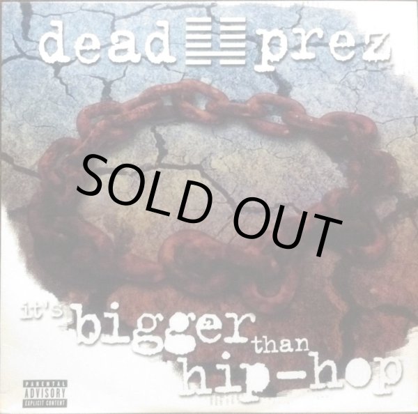 画像1: DEAD PREZ / IT'S BIGGER THAN HIP-HOP (1)
