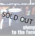 SLUMPLORDZ / SLUMP