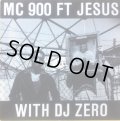 MC 900 FT JESUS WITH DJ ZERO / TOO BAD