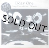 DDAY ONE / LOOP EXTENSIONS DELUXE
