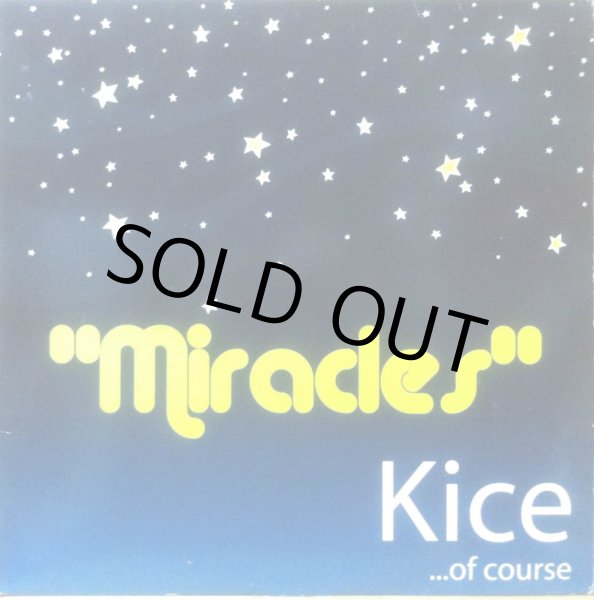 画像1: KICE ...OF COURSE / MIRACLES (1)