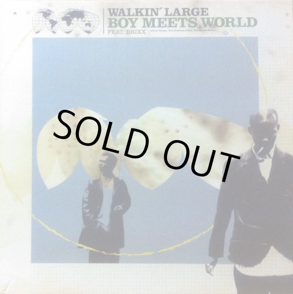 画像1: WALKIN' LARGE / BOY MEETS WORLD (1)