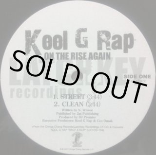 KOOL G RAP / ON THE RISE AGAIN