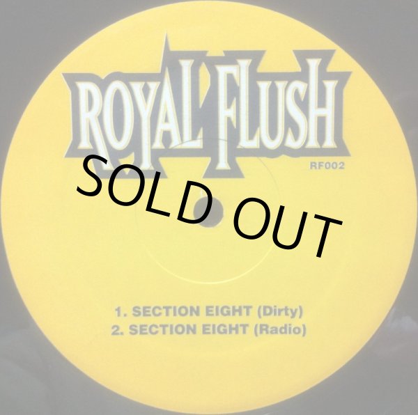 画像1: ROYAL FLUSH / SECTION EIGHT (1)