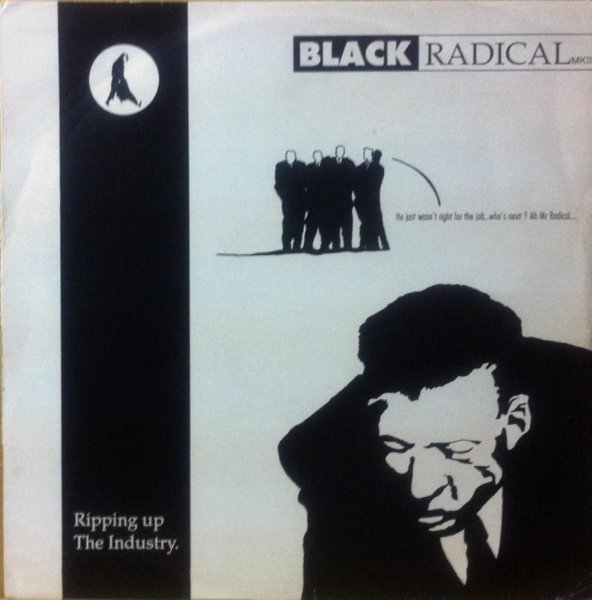 画像1: BLACK RADICAL MK II / RIPPING UP THE INDUSTRY (1)