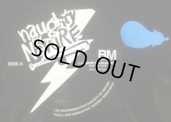 画像2: DA BEATMINERZ feat. NAUGHTY BY NATURE / THUG LOVE (MANHATTAN "HOORAY" REMIX) (2)