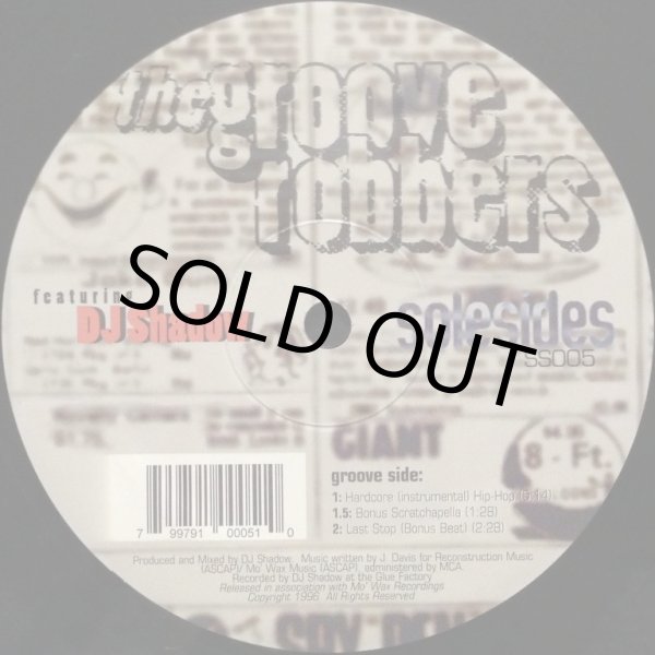 画像1: GROOVE ROBBERS, THE feat. DJ SHADOW / HARDCORE (INSTRUMENTAL) HIP HOP (1)