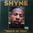 画像1: SHYNE / MORE OR LESS (1)