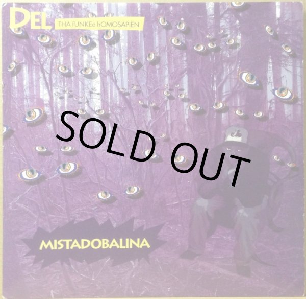 画像1: DEL THA FUNKEE HOMOSAPIEN / MISTADOBALINA (1)