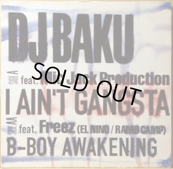 画像1: DJ BAKU / I AIN'T GANGSTA (1)