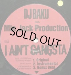 画像2: DJ BAKU / I AIN'T GANGSTA