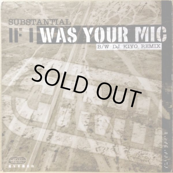画像1: SUBSTANTIAL / IF I WAS YOUR MIC (REMIX) (1)