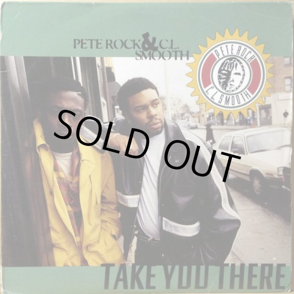 画像1: PETE ROCK & C.L. SMOOTH / TAKE YOU THERE (1)