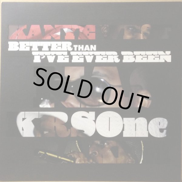 画像1: KANYE WEST・NAS・KRS-ONE・RAKIM / BETTER THAN I'VE EVER BEEN・CLASSIC (1)