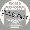WORLD RENOWN / WORLD RENOWN LP