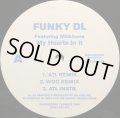FUNKY DL / MY HEARTS IN IT (REMIX)