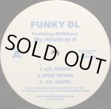 FUNKY DL / LYRICS NO STRESS (DIMENTION BALL REMIX)