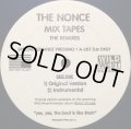 NONCE, THE / MIX TAPES -THE REMIXES-