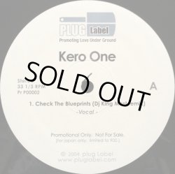 画像1: KERO ONE / CHECK THE BLUEPRINTS (DJ KING MOST REMIX)