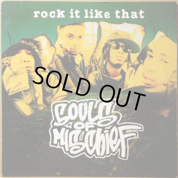 画像1: SOULS OF MISCHIEF / ROCK IT LIKE THAT (1)