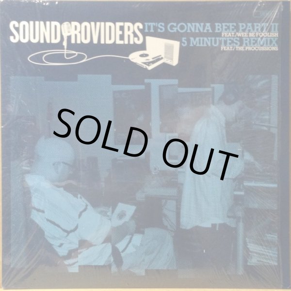 画像1: SOUND PROVIDERS / IT'S GONNA BEE PART II (1)