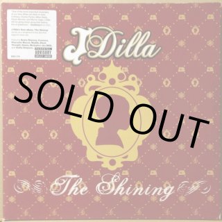 J DILLA / THE SHINING EP