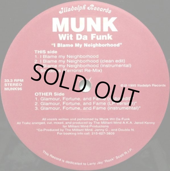 画像2: MUNK WIT DA FUNK / I BLAME MY NEIGHBORHOOD (2)