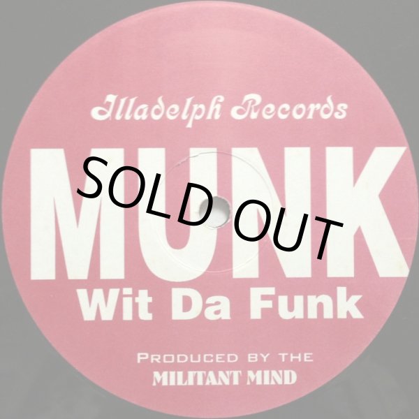 画像3: MUNK WIT DA FUNK / I BLAME MY NEIGHBORHOOD (3)