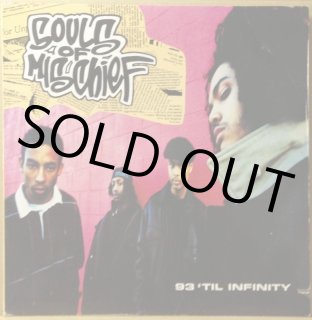 SOULS OF MISCHIEF / 93 'TIL INFINITY (PROMO)