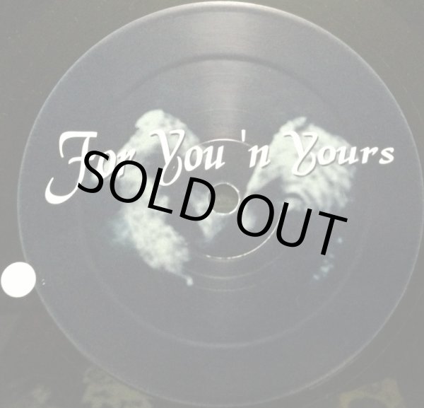 画像3: TWO OUTTA MILLIONS / FOR YOU N' YOURS EP (3)