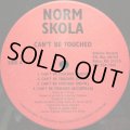 NORM SKOLA / CAN'T BE TOUCHED