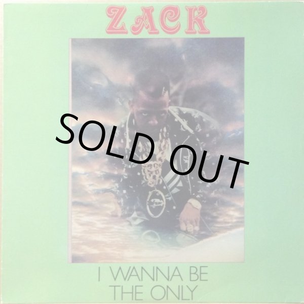 画像1: ZACK / I WANNA BE THE ONLY (1)