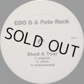 EDO G & PETE ROCK / SHED A TEAR