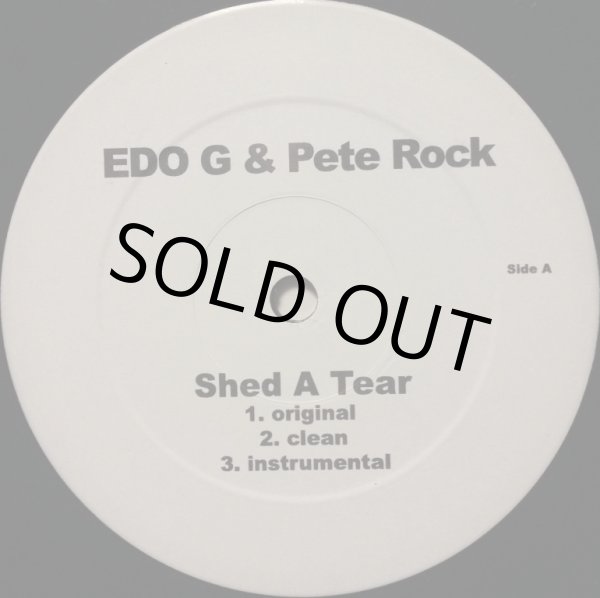 画像1: EDO G & PETE ROCK / SHED A TEAR (1)