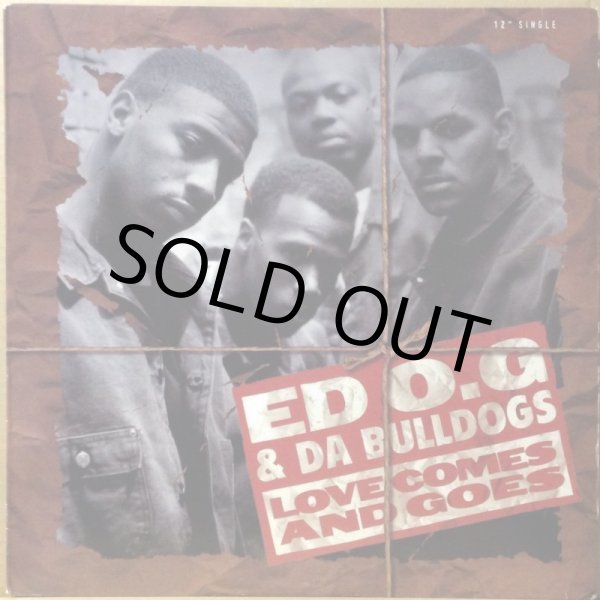 画像1: ED O.G & DA BULLDOGS / LOVE COMES AND GOES (1)