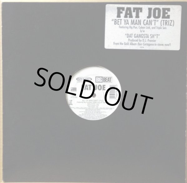 画像1: FAT JOE / BET YA MAN CAN'T -TRIZ- (1)