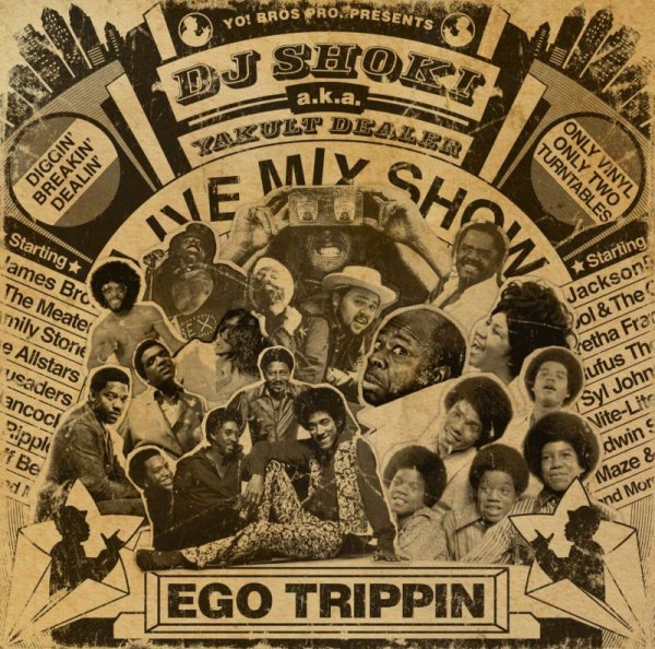 画像1: DJ SHOKI a.k.a. YAKULT DEALER / EGO TRIPPIN (1)