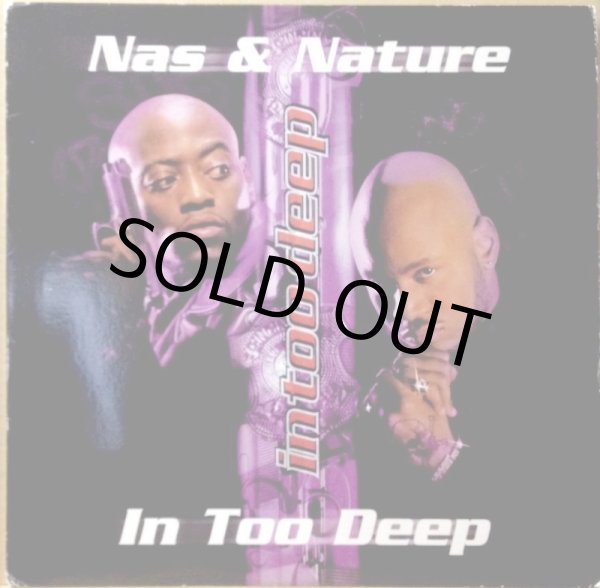 画像1: NAS & NATURE / IN TOO DEEP (1)