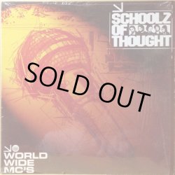 画像1: SCHOOLZ OF THOUGHT / WORLD WIDE MC'S