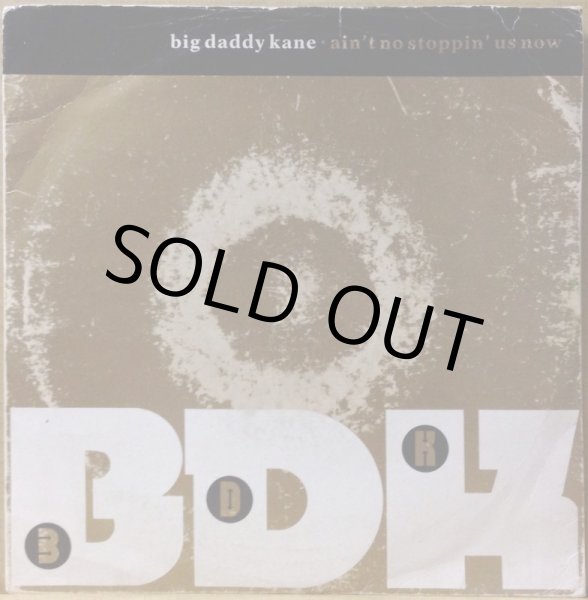画像1: BIG DADDY KANE / AIN'T NO STOPPIN' US NOW (UK 7") (1)