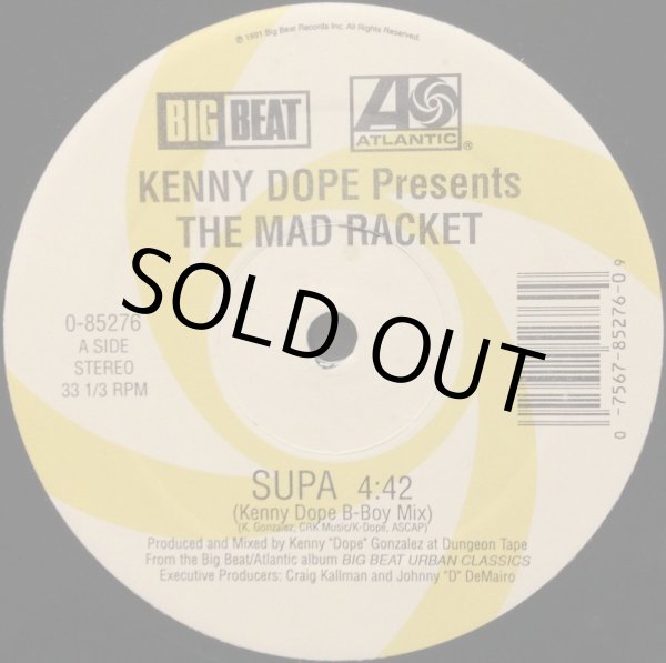画像2: KENNY DOPE PRESENTS THE MAD RACKETS / SUPA (RE) (2)
