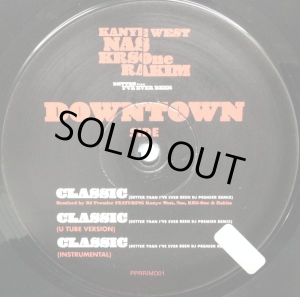 画像2: KANYE WEST・NAS・KRS-ONE・RAKIM / BETTER THAN I'VE EVER BEEN・CLASSIC (RE) (2)