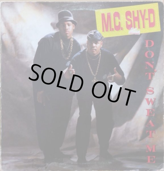 画像1: M.C. SHY-D / DON'T SWEAT ME (1)