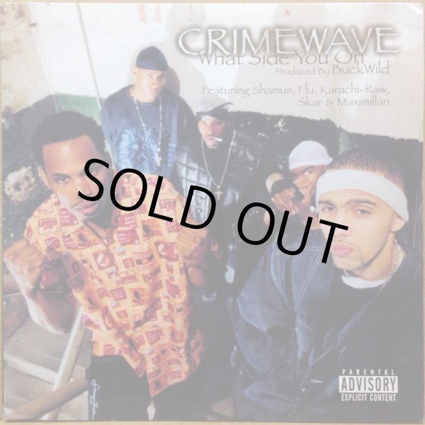 画像1: CRIMEWAVE / WHAT SIDE YOU ON (1)