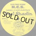 N.C.S.(NAPPY CRUMB SNATCHERS) / REAL SHAOLIN