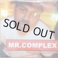 MR. COMPLEX / HOLD THIS DOWN