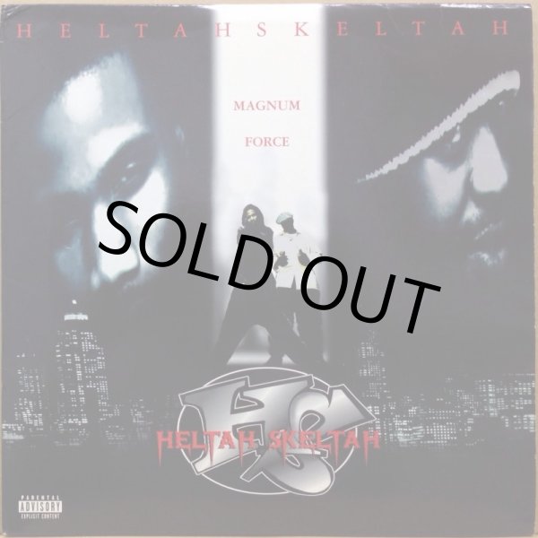 画像1: HELTAH SKELTAH / MAGNUM FORCE (1)