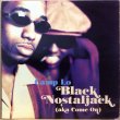 画像1: CAMP LO / BLACK NOSTALJACK (AKA COME ON) (1)